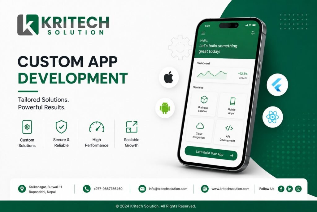 Custom app development Nepal mobile and web application built by Kritech Solution development team